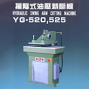 YG-520/525 Hydraulic Swing Arm Cutting Machine (YG-520/525 Hydraulic Swing Arm Cutting Machine)