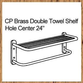 CP Brass Double Towel Shelf Hole Center 24`` (CP Brass serviette double plateau trou central 24``)