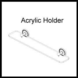 Acrylic Holder (Acrylic Holder)