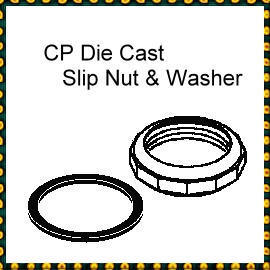 CP Die Cast Slip Nut & Washer (CP Die Cast Slip Nut & Washer)