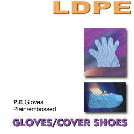 LDPE GLOVES / COVER SHOES